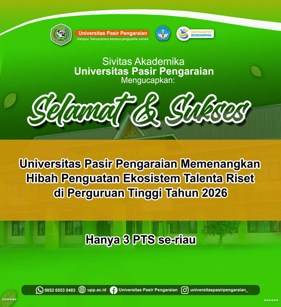 Hanya Tiga PTS se-Riau, UPP Sukses Menangkan Hibah Penguatan Ekosistem Talenta Riset Tahun 2026